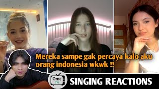 Nyanyiin cewek cewek Eropa pake lagu bahasa mereka  Reaksi nya bikin nagih SINGING REACTIONS OmeTV [upl. by Hillell188]