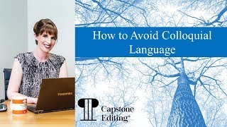 How to Avoid Colloquial Language [upl. by Saiff]