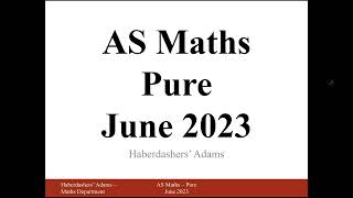 AS Maths  2023  Pure  Q6 [upl. by Ribble]