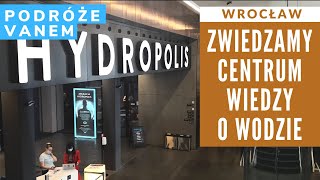 Zwiedzamy Hydropolis we Wrocławiu bardzo ciekawe miejsce warto odwiedzić Podróże kamperem [upl. by Assirahc957]