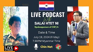 CNFA Spokesperson Salai Htet Ni thawn Live Interview [upl. by Gisele]