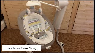 Joie Serina Swivel Swing Review  BuggyPramReviews [upl. by Suirtemid]