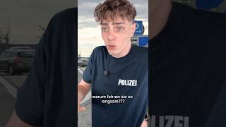 SIE fährt 20 KMH auf der AUTOBAHN 💀 polizei polizeikontrolle lustig comedy [upl. by Aisenat]