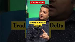 Delta Trading The Strategy That Keeps You Ahead trading optiondelta ytshorts shorts [upl. by Brandes]