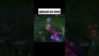 AURELION SOL PENTAKILL  AURELION SOL GUIDE S1415  AURELION SOL MONTAGE S14 aurelionsol shorts [upl. by Dumas48]