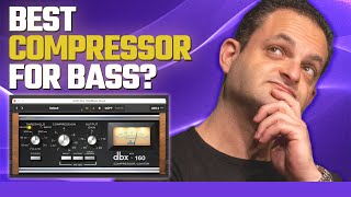 Best Compressor for Bass  UAD DBX160 Review [upl. by Gridley]