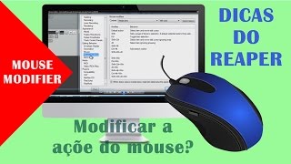 Mouse modifier Como modificar a ação do mouse para uma outra função no REAPER [upl. by Embry]