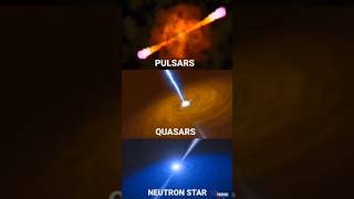 Neutron Stars Vs Quasars Vs Pulsars 😱💀 shorts space universe blackhole edits [upl. by Yerffoej]