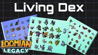 I got the LIVING DEX in LOOMIAN LEGACY  Loomian Legacy [upl. by Fosdick]