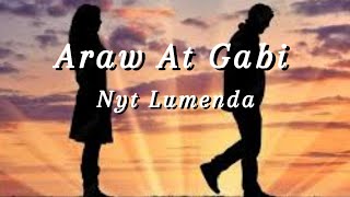 quotAraw At Gabiquot Song by Nyt Lumenda [upl. by Hayyifas]