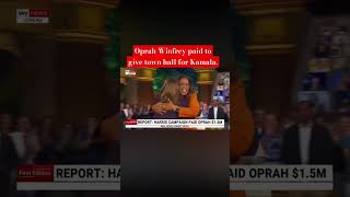 Kamala Harris paid Oprah Winfrey 15 million dollars for town hall [upl. by Crispa]