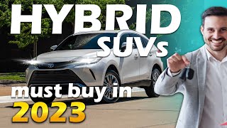 Best Hybrid SUV 2023 USA  MUST BUY  Most Reliable amp Affordable Hybrid SUVs buy in United State [upl. by Birdella]