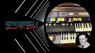 Bryan Rodwell amp The Hammond T500 Part 3 [upl. by Leafar]