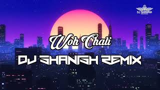 Woh Chali Remix  DJ SHANISH  Bomboclak  2023 [upl. by Seugram]