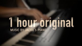 1 HOUR ORIGINAL RELAXING PIANO \\ Jacobs Piano [upl. by Oflunra14]