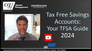 2024  All About TaxFree Savings Accounts TFSAs [upl. by Anitsirhc]