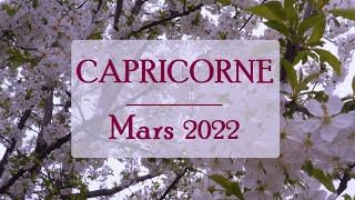 CAPRICORNE♑ MARS 2022〰 Cette fois cest la bonne [upl. by Aliel]