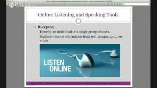 RELO Webinar Improving Listening and Speaking with Free Online Tools May 2014 [upl. by Suidaht]