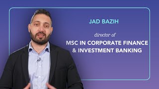 Audencia MSc in Corporate Finance amp Investment Banking  Jad BAZIH [upl. by Namharludba]