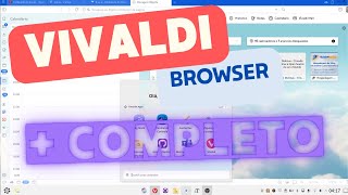 Vivaldi o melhor browser para Linux e Windows [upl. by Cerracchio]