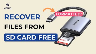 2023 How To Recover DELETED FILES From Formatted SD Card For Free  4DDiG SD CARD RECOVERY [upl. by Angeline]