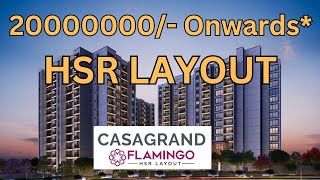 CasaGrand Flamingo in HSR Layout Bangalore  Casagrand Flamingo  3 amp 4 BHK Apartments in HSR [upl. by Kallman]