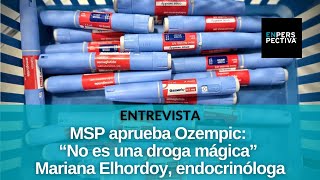 Ozempic el medicamento inyectable para diabetes y obesidad fue autorizado en Uruguay [upl. by Orimar]