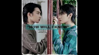 🔞BL  Love In The Air FMV Episode 5 Highlights  How Will I Know [upl. by Euphemie208]