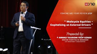 FSMOne MidYear Review 2024 Malaysia Equities  Capitalizing on External Drivers [upl. by Anisor]