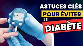 ✅ 8 Secrets Essentiels pour Éviter le Diabète et le Prédiabète [upl. by Bahe]