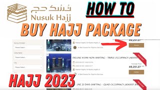 How to buy Hajj Package through Nusuk Hajj for Hajj 2023 hajj [upl. by Atnauqal]