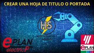 Curso Eplan Electric P8Clase 2  Crear Hoja de titulo o portada [upl. by Vassily527]