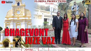 BHAGEVONT JUZE VAZ  New Konkani Song  Florina Afonso [upl. by Robbert]