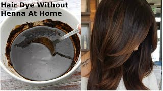 HOMEMADE Hair DyeWithout HeenaHow To Dye HairBrownAt Home With Home Ingredients [upl. by Lebasiairam]