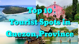 Top 10 Best Tourist Spots in Quezon Province [upl. by Berners]