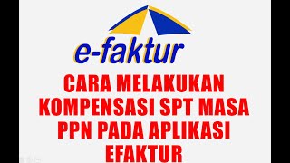 Cara melakukan kompensasi pada spt masa ppn lebih bayar [upl. by Halladba]