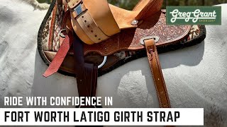 Ride with Confidence in the Fort Worth Latigo Girth Strap  Greg Grant Saddlery [upl. by Nagam]