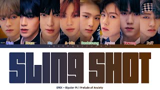 EPEX  SLING SHOT Color Coded Lyrics  ShadowByYoongi [upl. by Ssilem]