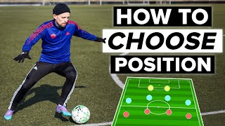 HOW TO CHOOSE POSITION  where should you play [upl. by Langill386]