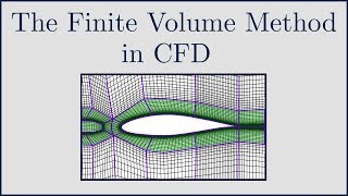 CFD The Finite Volume Method in CFD [upl. by Resor]