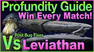 OUTDATED  THIS VIDEO IS NOT LONGER UP TO DATE POST LEVIATHAN BUFF  Profundity vs Leviathan [upl. by Sola254]