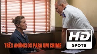 Três Anúncios Para Um Crime  Spot Oficial  Legendado HD  Hoje nos cinemas [upl. by Ahsuatal]