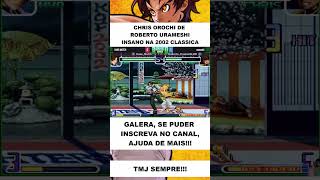 ROBERTO URAMESHI  CHRIS OROCHI kof2002 shorts viralshort fightcade games urameshifgc [upl. by Paradies823]