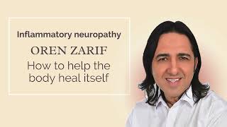 Oren Zarif  Inflammatory Neuropathy  wwworenzarifenergycom [upl. by Annadiana]