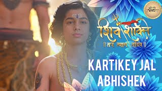 Shiv Shakti  Shiv Shakti Tap Tyag Tandav Kartikey Jal Abhishek Theme Song  Shiv Shakti New Themes [upl. by Emmeline]