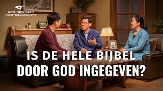 Ervaringen en getuigenissen van christenen ‘Is de hele Bijbel door God ingegeven’ [upl. by Easton949]