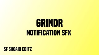 Grindr Original Notification  Grindr Message Tone SoundEffectSF [upl. by Enoitna]