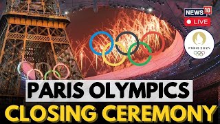 Paris Olympics 2024 LIVE  Paris Olympics Closing Ceremony LIVE  Paris Olympics Event LIVE  N18G [upl. by Suoirad]