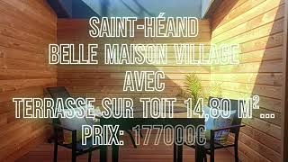 📍 SAINTHÉAND 🏘 Belle maison village avec TERRASSE SUR TOIT 1480 m² 💶 PRIX 177000€ [upl. by Sekofski709]