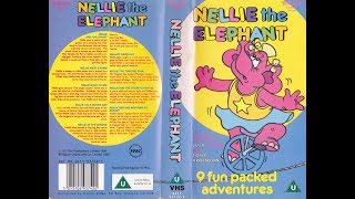 Nellie the Elephant 9 Fun Packed Adventures 1990 UK VHS [upl. by Manya461]